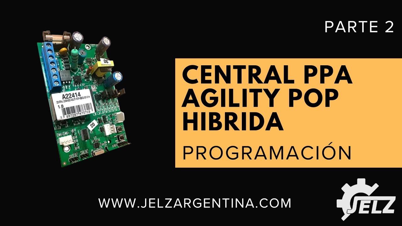 Como programar la central PPA AGILITY POP CONNECT HIBRIDA (Recorrido y pul) PARTE 2| JELZ ARGENTINA
