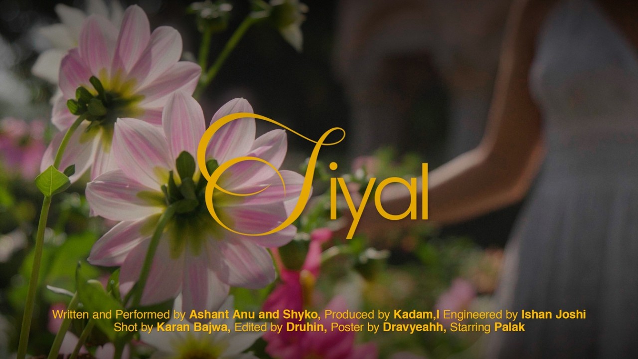 Siyal - Ashant Anu & Shyko Music | Prod. Kadam | Music Video (Siyal Flows EP)