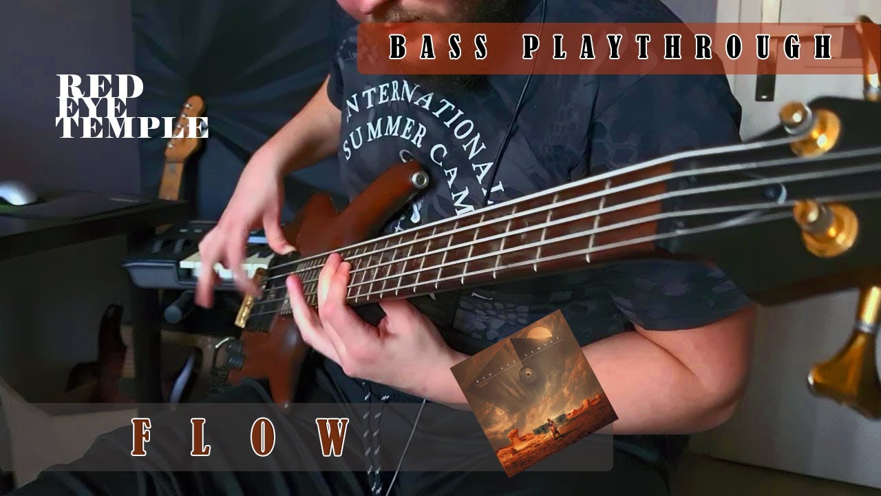 Red Eye Temple//Sam Plekhanov - Flow (Bass Playthrough)