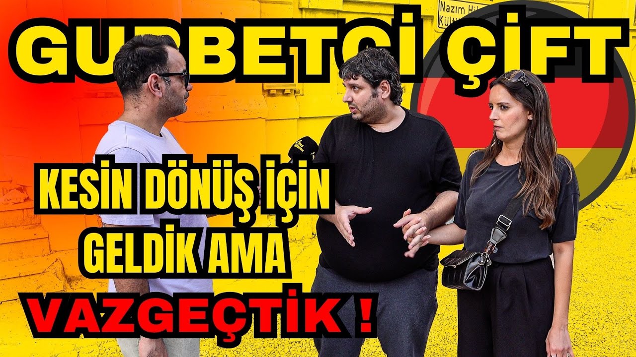 GURBETÇİ ÇİFT kesin dönüş yapmak istiyorduk ama VAZGEÇTİK !!! Tüm GURBETÇİLER çok iyi izlesin....
