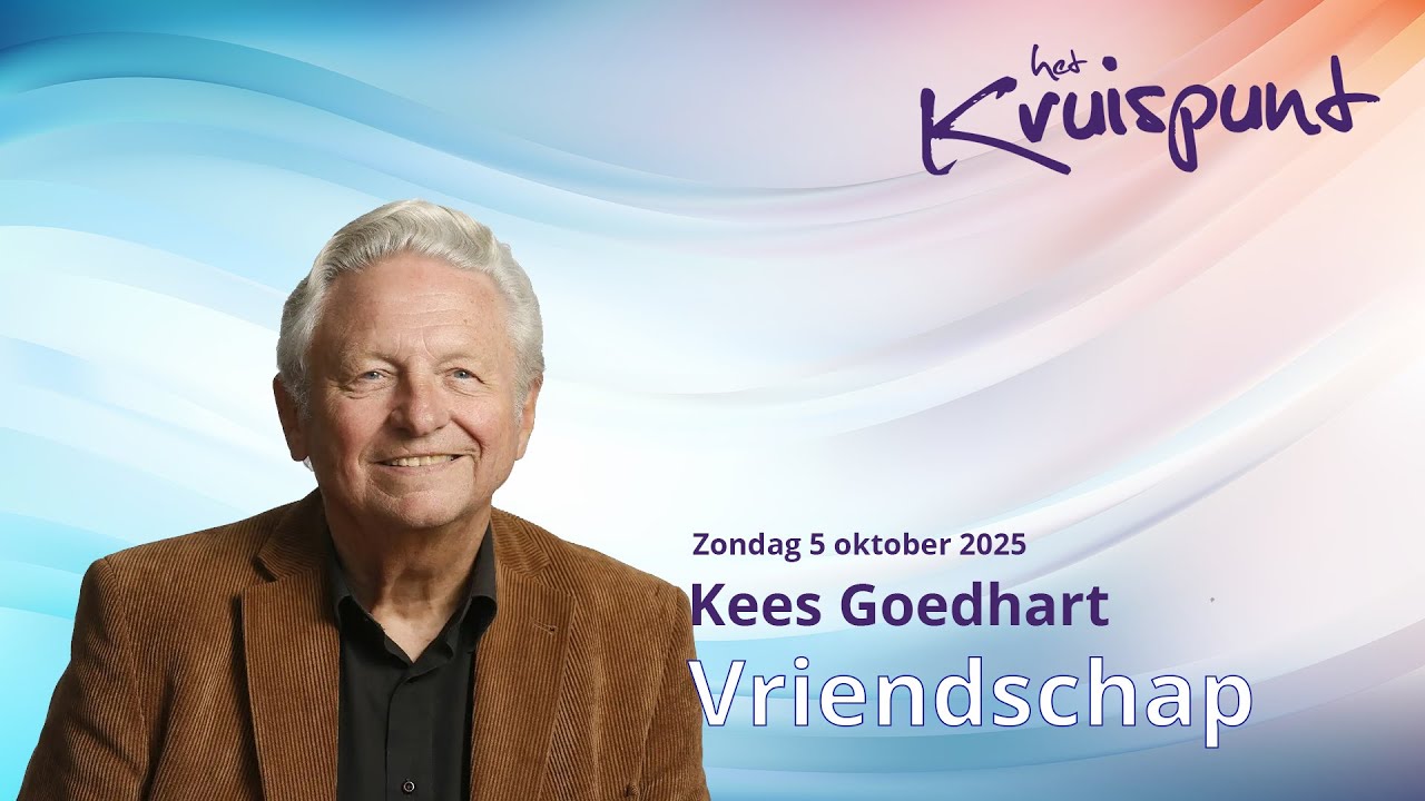 Kees Goedhart | Vriendschap
