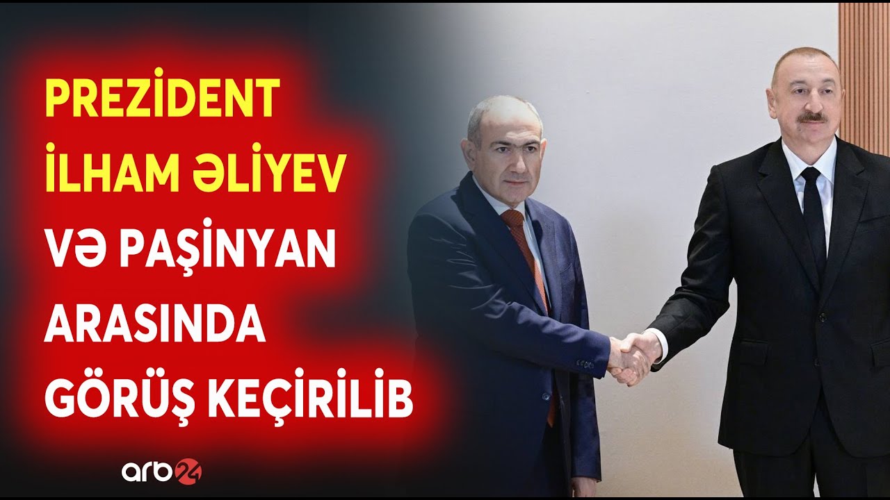 SON DƏQİQƏ! Prezident İlham Əliyev və Paşinyan arasında geniştərkibli görüş keçirilir-SON MƏLUMATLAR