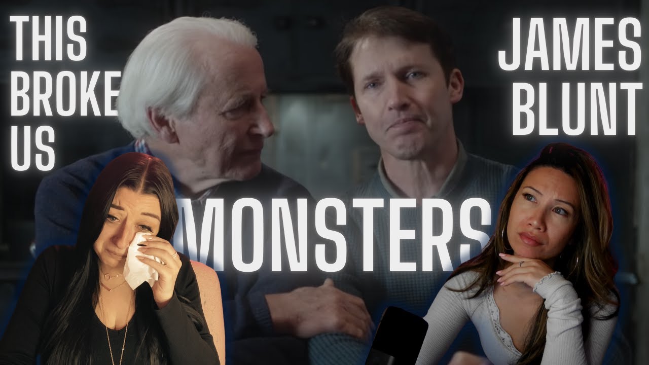 MONSTERS JAMES BLUNT / FIRST TIME REACTION / THIS WRECKED US :(