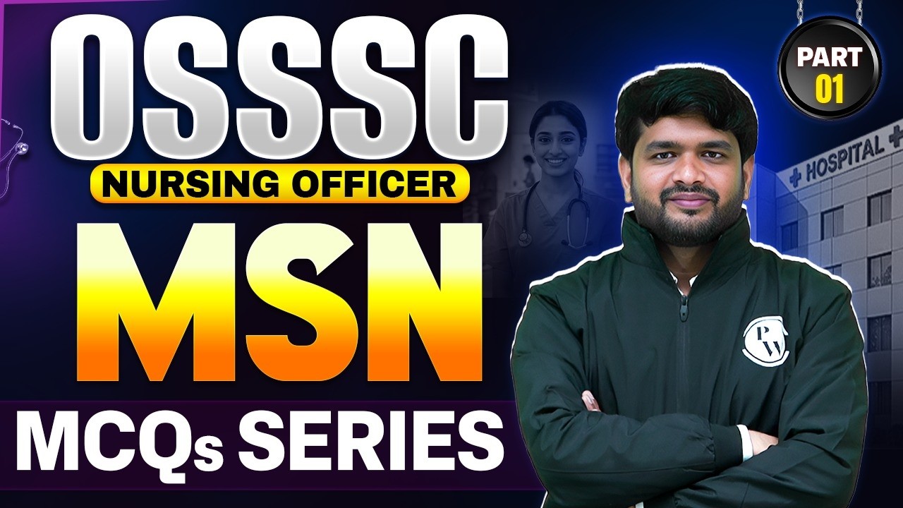 OSSSC Nursing Officer Questions MSN Part 1 | OSSSC Nursing Previous Year Question Paper |Kamlesh Sir