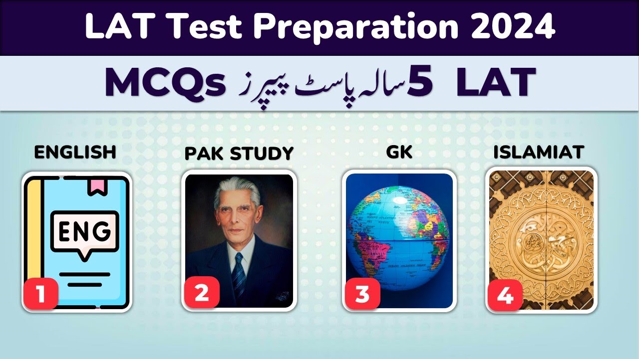 LAT Test 2024 Preparation | Law Admission Test GK MCQs From Syllabus And 5 Years Solved Past Papers