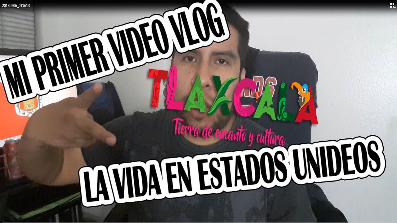 Mi Primer Video Vlogg En YouTube Vida En USA 😎🤗🇲🇽 (01/1/18)