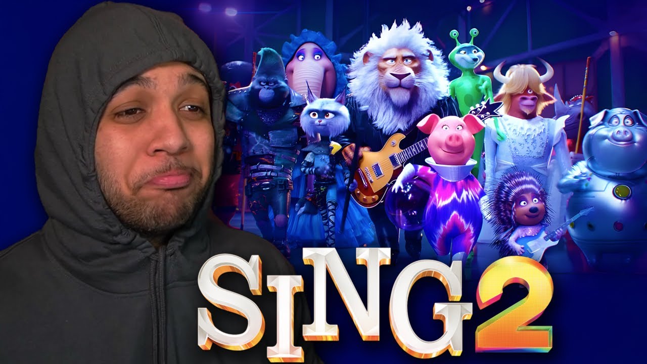 FIRST TIME WATCHING SING 2! THIS WAS CRAZY! MOVIE REACTION