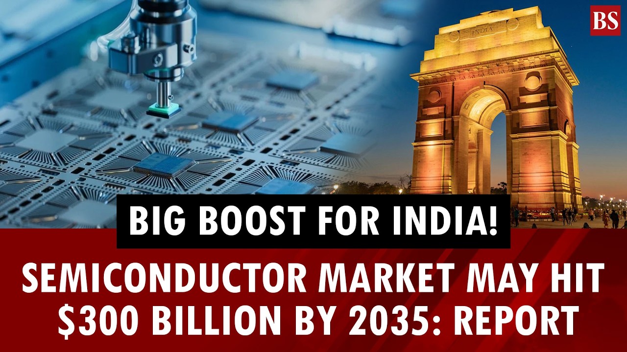 India's semiconductor market may hit $300 billion by 2035: Report | Business news 