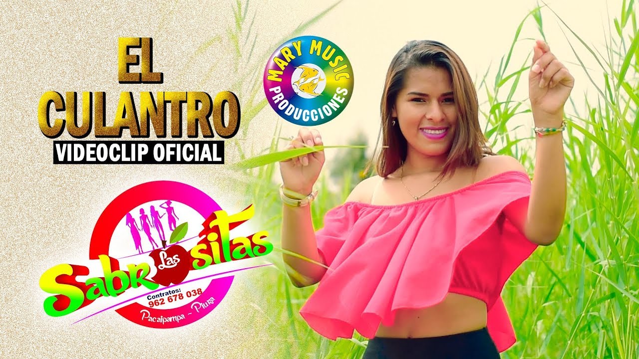 Las Sabrositas - El Culantro  VideoClip Oficial