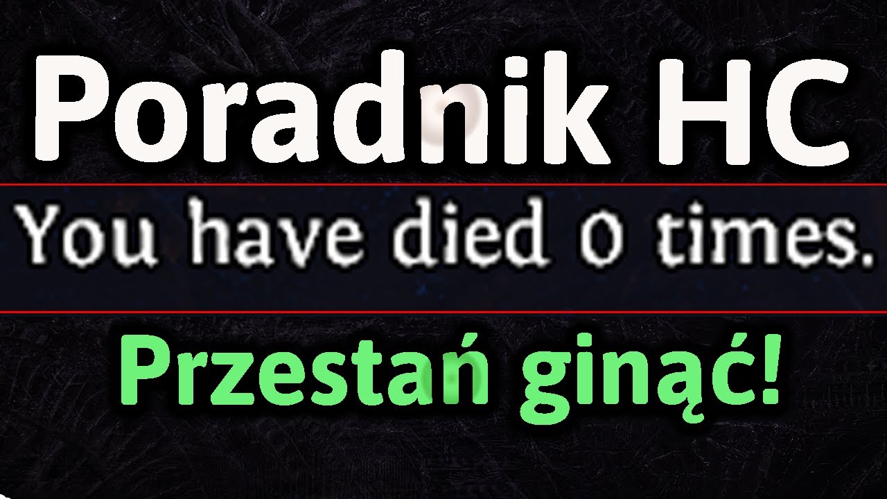 Jak przeżyć KAMPANIĘ Path of Exile na 1 ŻYCIU