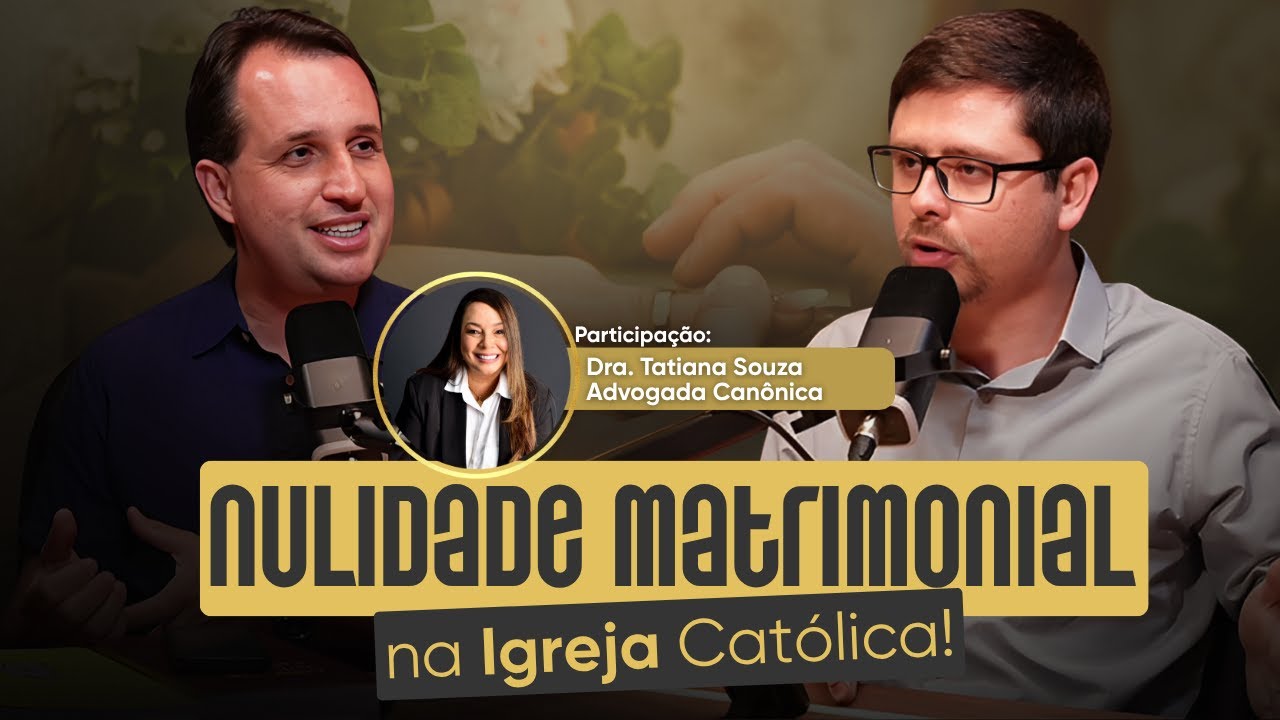 Dá pra anular um casamento na Igreja? - Católicos Querem Saber Podcast #05