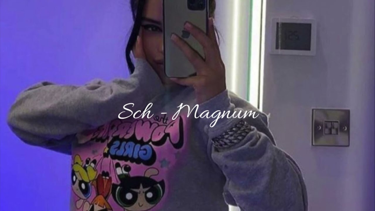 SLOWED Sch - Magnum SLOWED