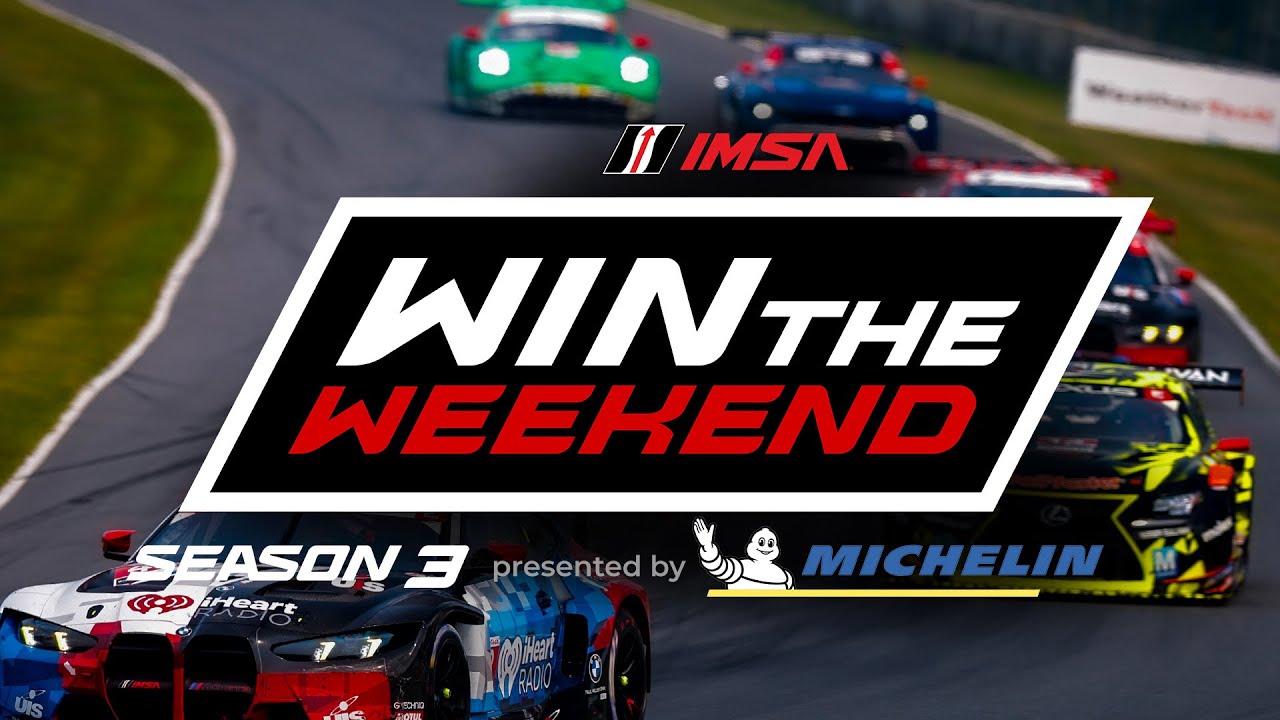 IMSA: Win The Weekend Presented by Michelin | S3:E6 | Motul SportsCar Grand Prix at Road America