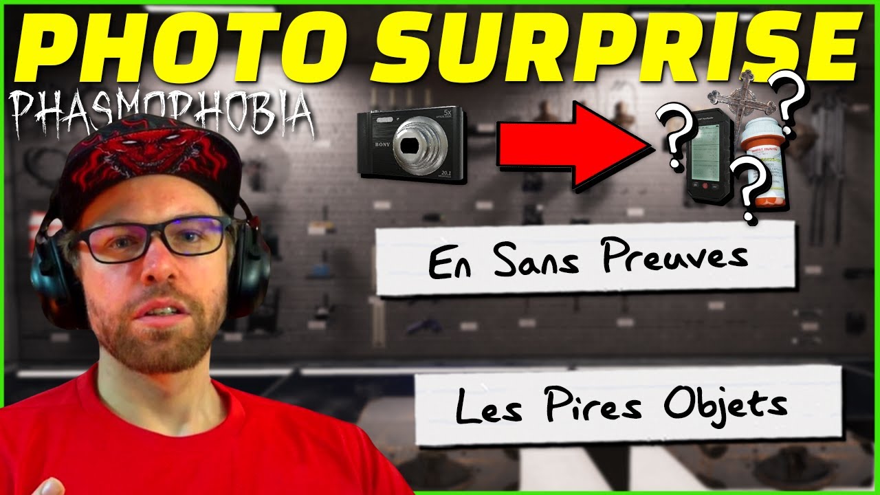 Des PHOTOS SURPRISES en Sans Preuves ||  Phasmophobia FR
