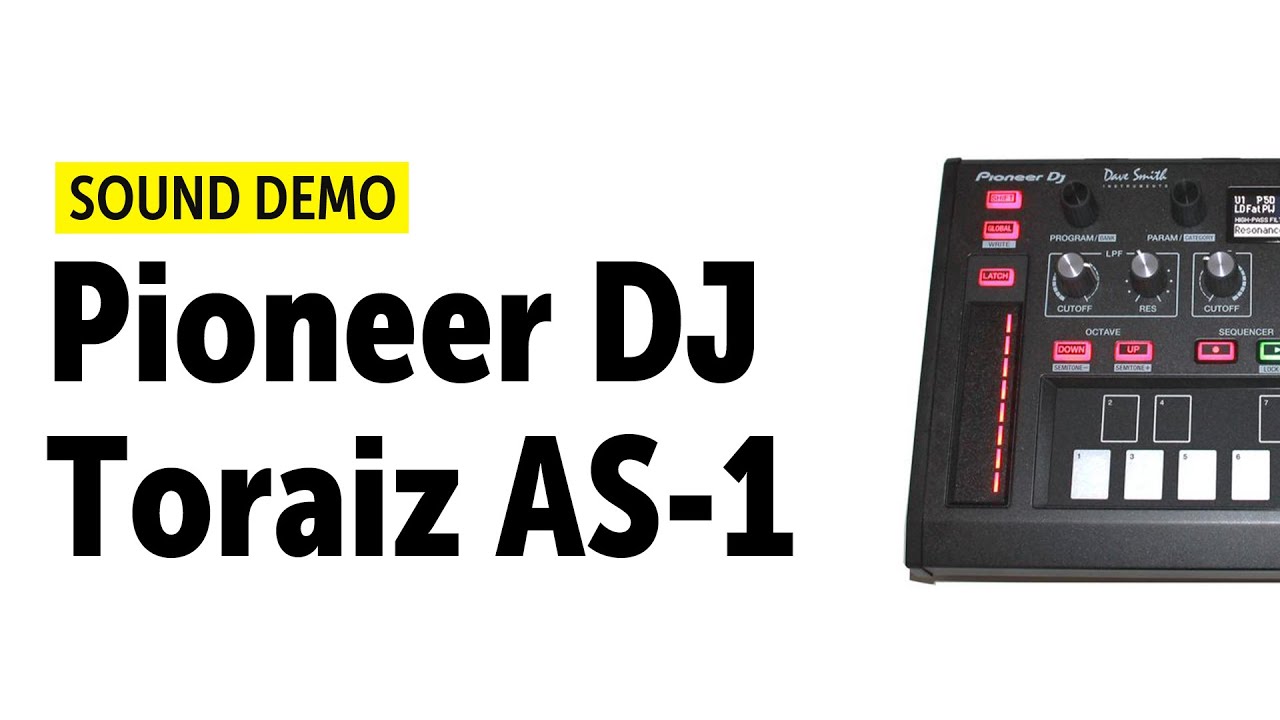Pioneer DJ Toraiz AS-1 Sound Demo (no talking)