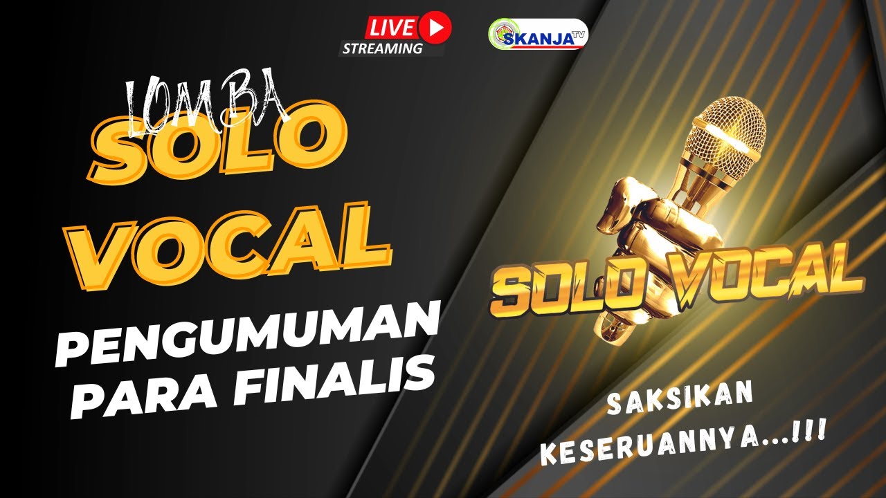 PENGUMUMAN FINALIS AUDISI SOLO VOCAL SMK NEGERI 1 JATIROTO TAHUN 2024