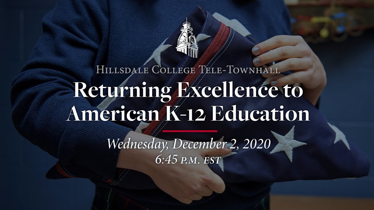 Returning Excellence to American K-12 Education | Tele-Townhall