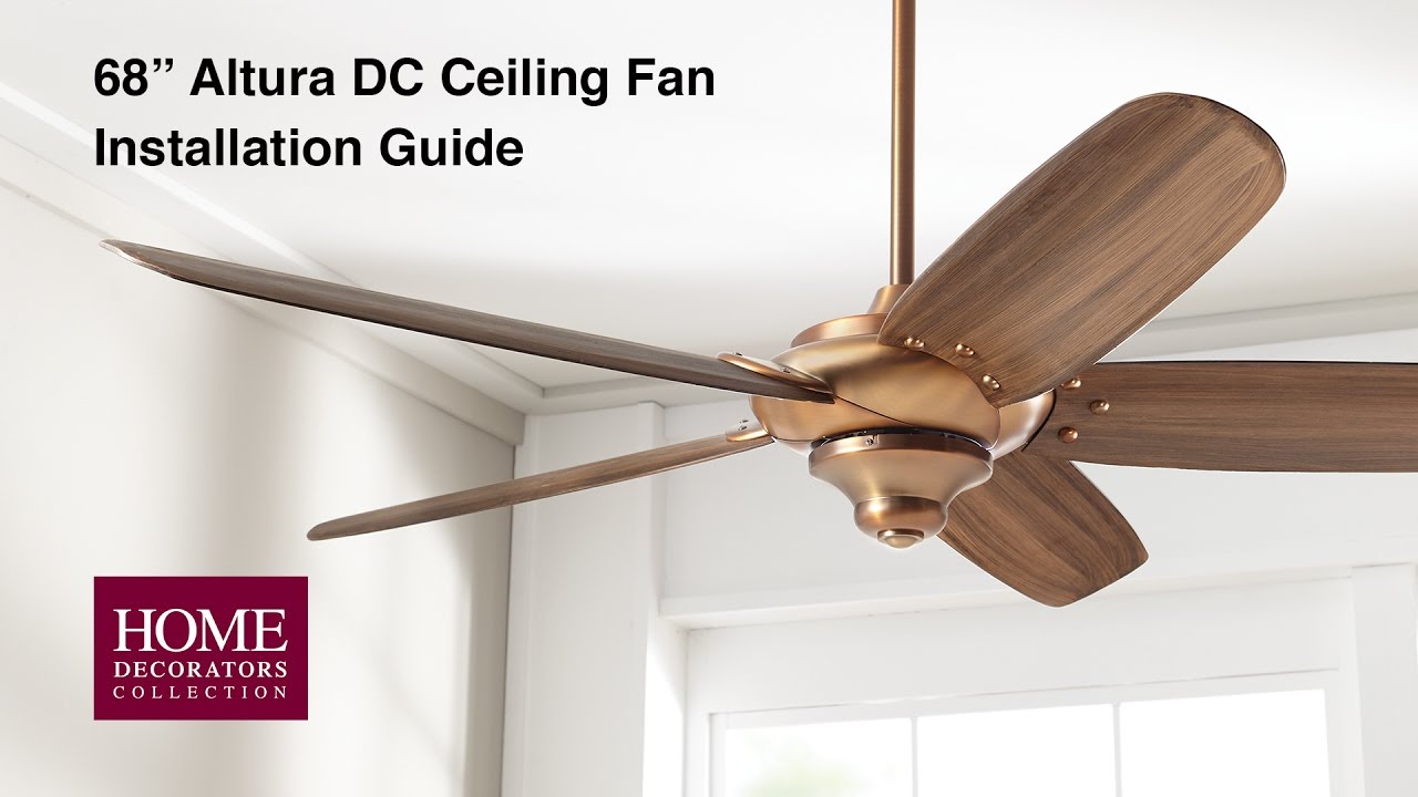 Altura DC 68 in. Ceiling Fan Installation