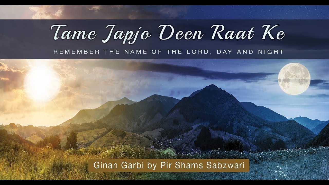 Pir Shams Urges Spiritual Awareness 24-7. Ginan Garbi With Music.