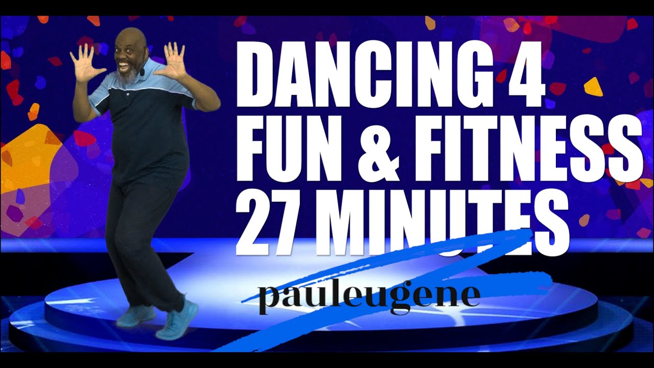 Dancing 4 Fun & Fitness | 27 Min | Low Impact Easy Dance You Can Do | Move Get Healthy & Lose Weight