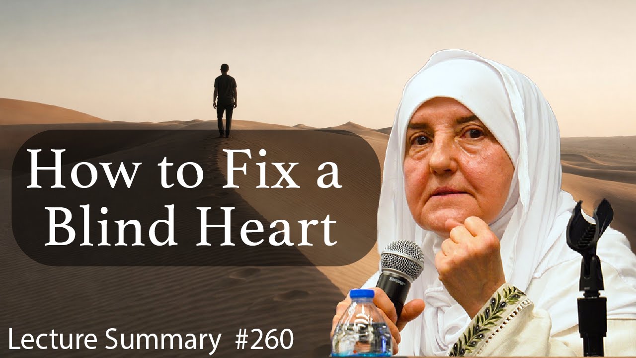 How to Fix a Blind Heart | Dr. Haafia Younis