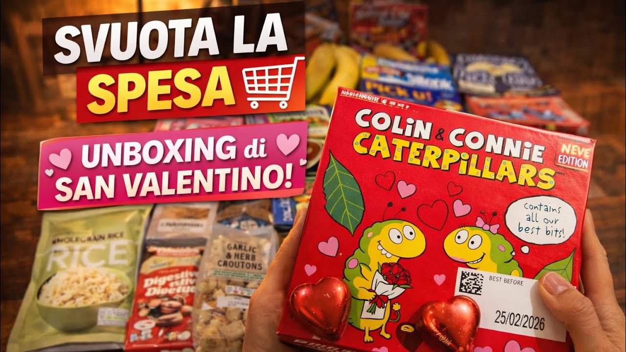 Spesa sfiziosa + UNBOXING finale di San Valentino ❤️ Colin&Connie ❤️