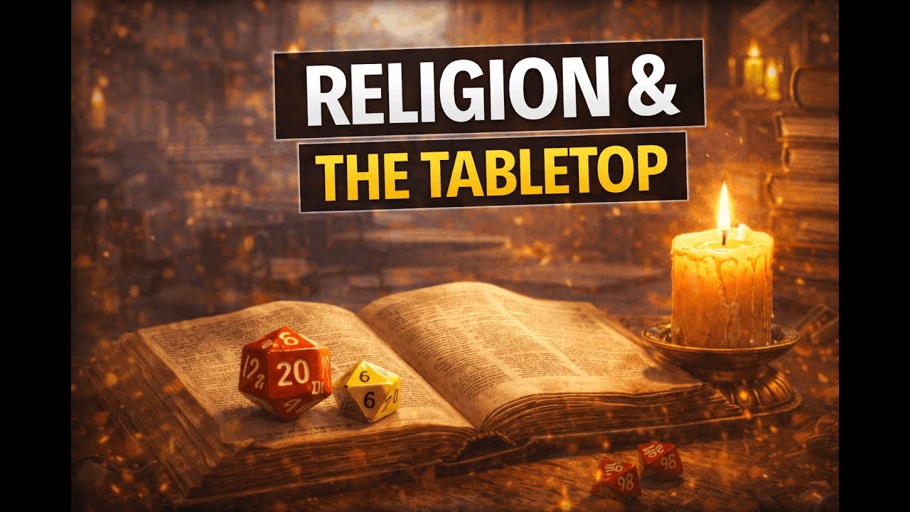 Religion & the Table Top