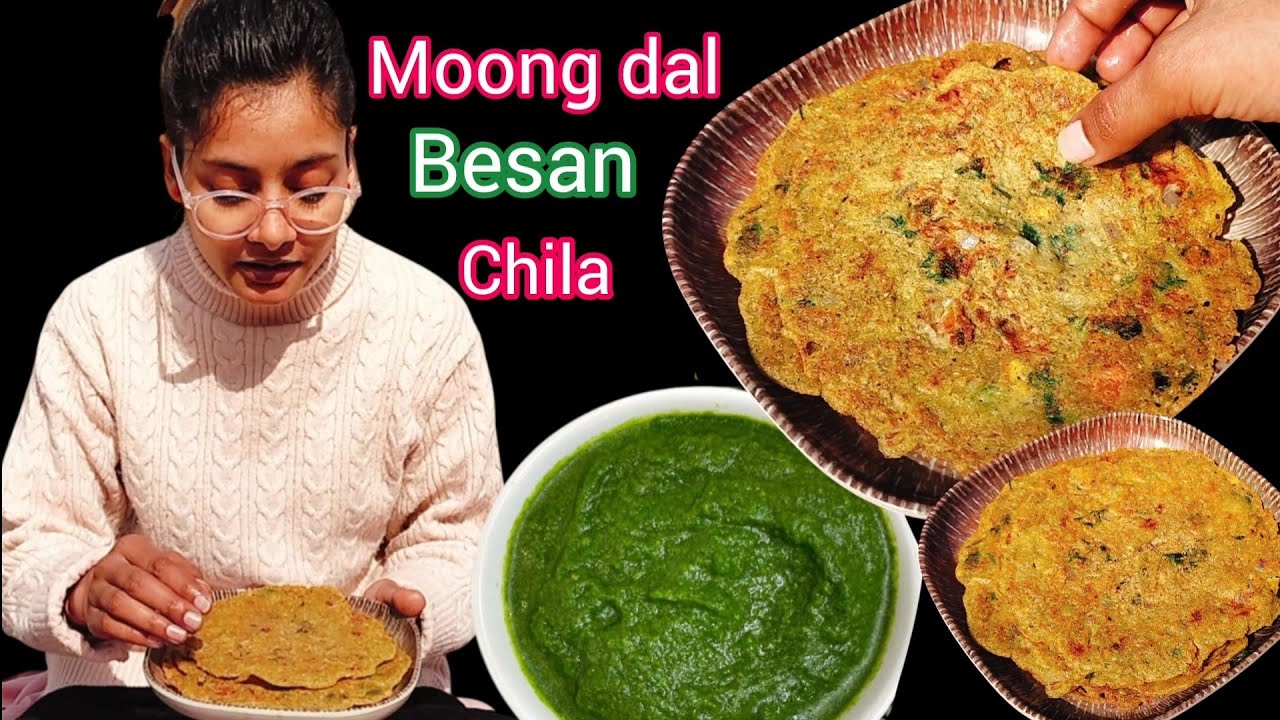 Instant moong dal besan chila 😋।। Chila recipe ।। How to make chila 