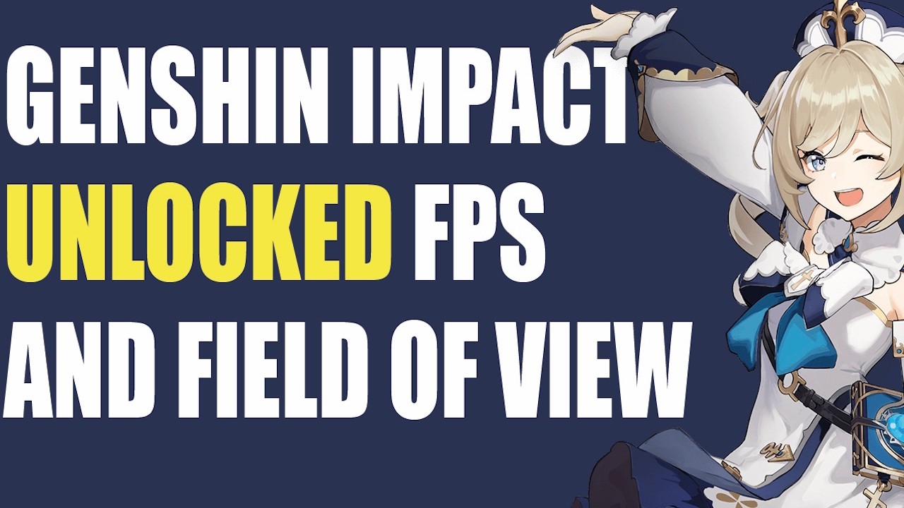 Unlock Genshin Impact FPS And Field of View | Regularly Updated Tool For All Versions