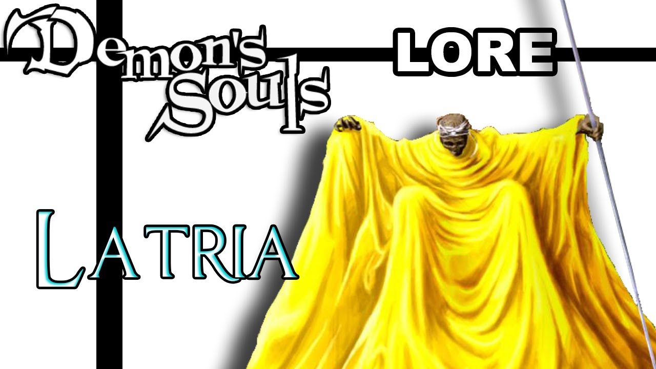 Demon's Souls Lore - Latria and the Old Monk