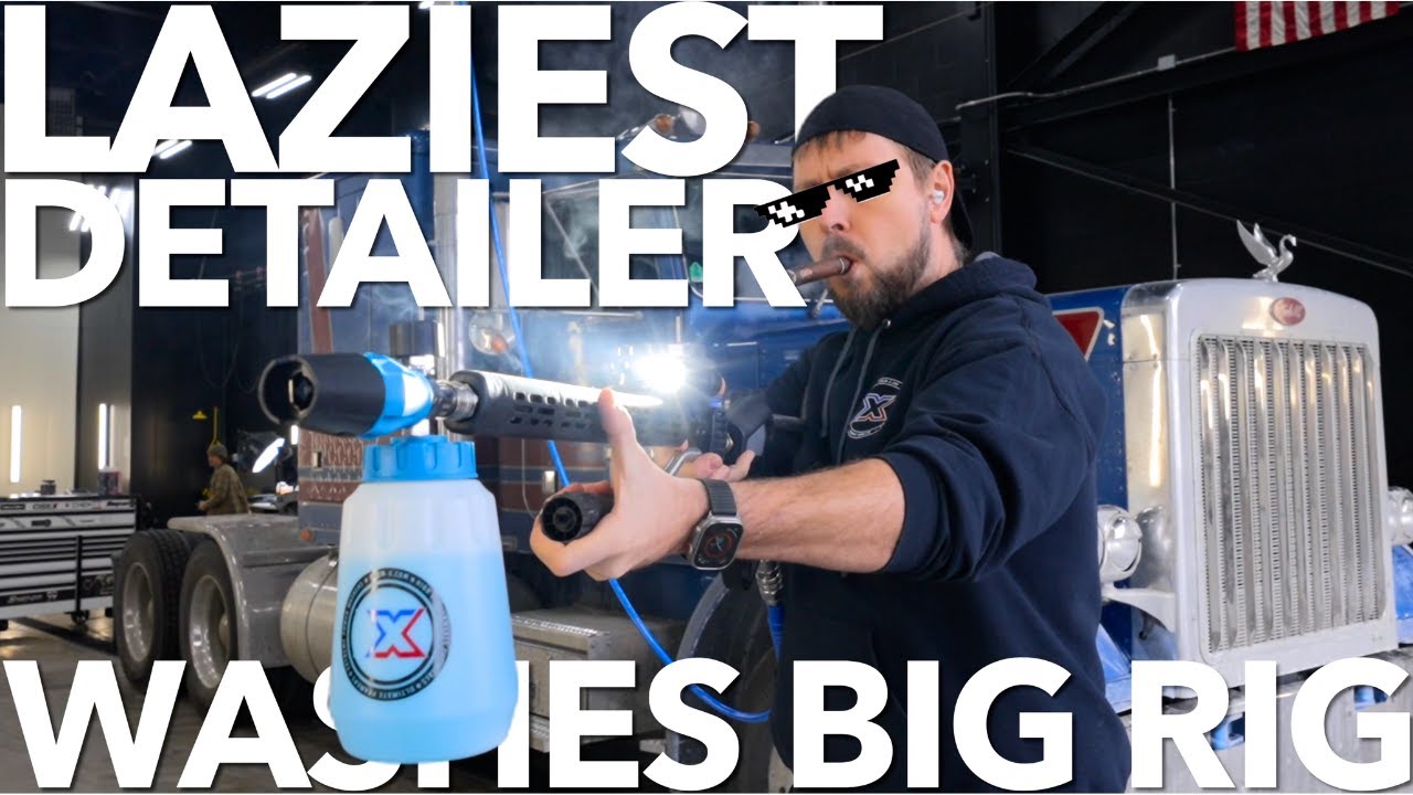 Laziest Detailer Washes Big Rig (Introducing Chem-X Patriot Powder)