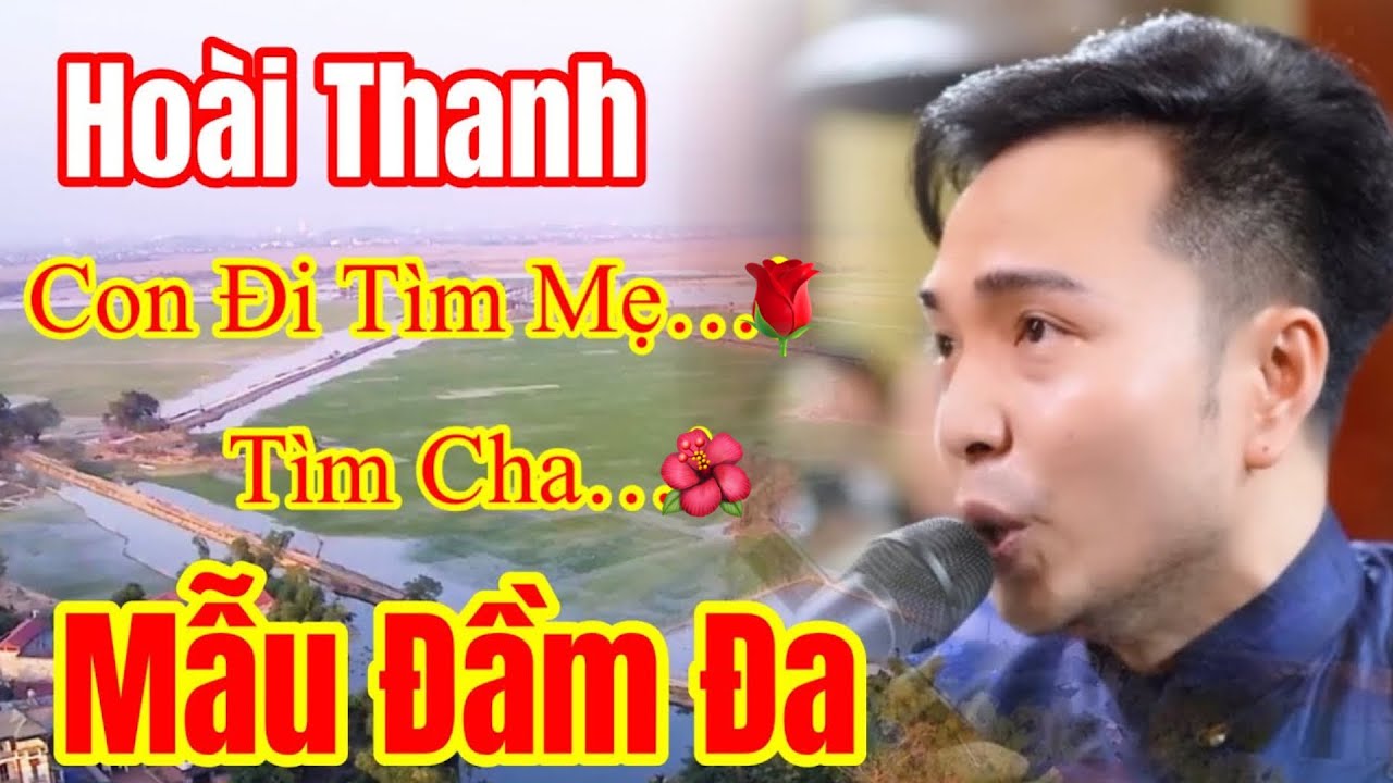 Mẫu Đầm Đa - Hoài Thanh - Hát Văn /Gay Ngẹn Ngào / Cảm Súc