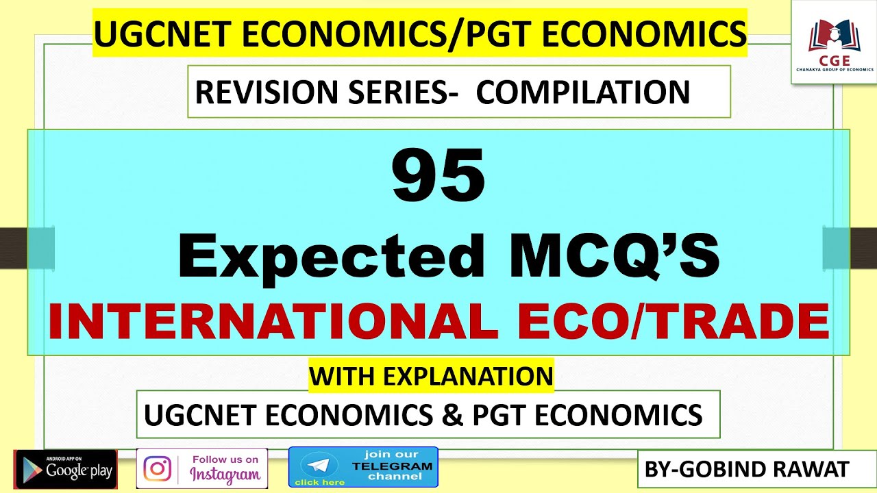 95 MCQ'S International Trade/Economics , REVISION SERIES-  COMPILATION