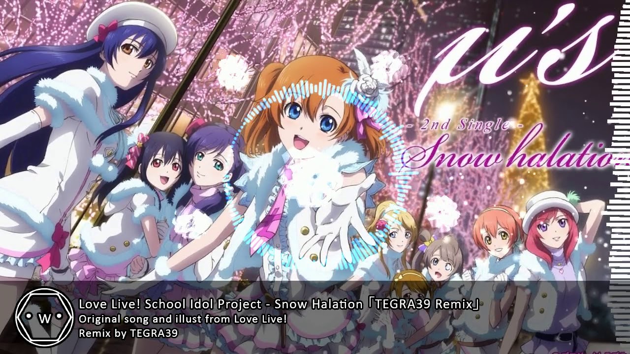 「Koplo」 Love Live! School Idol Project - Snow Halation 「TEGRA39 Remix」
