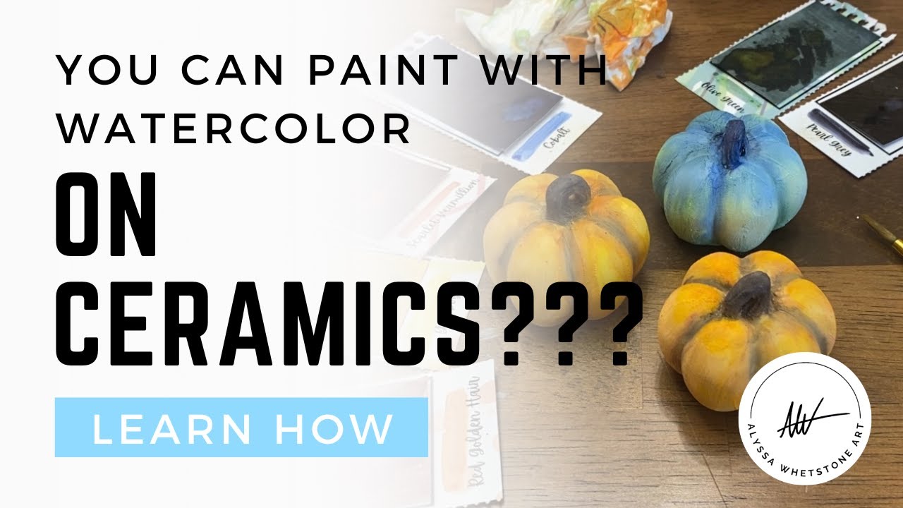 How to Paint Ceramics With Watercolor - Let's paint fall pumpkins!