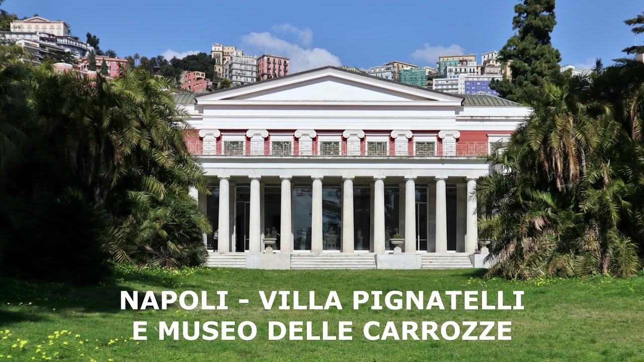 Napoli - Villa Pignatelli e Museo delle Carrozze