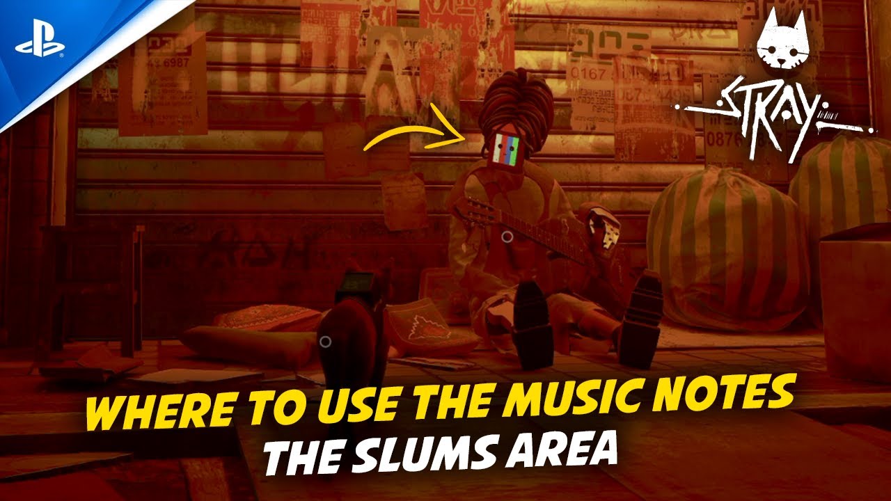 STRAY - PS5 | The Slums - Where To Use The Music Notes