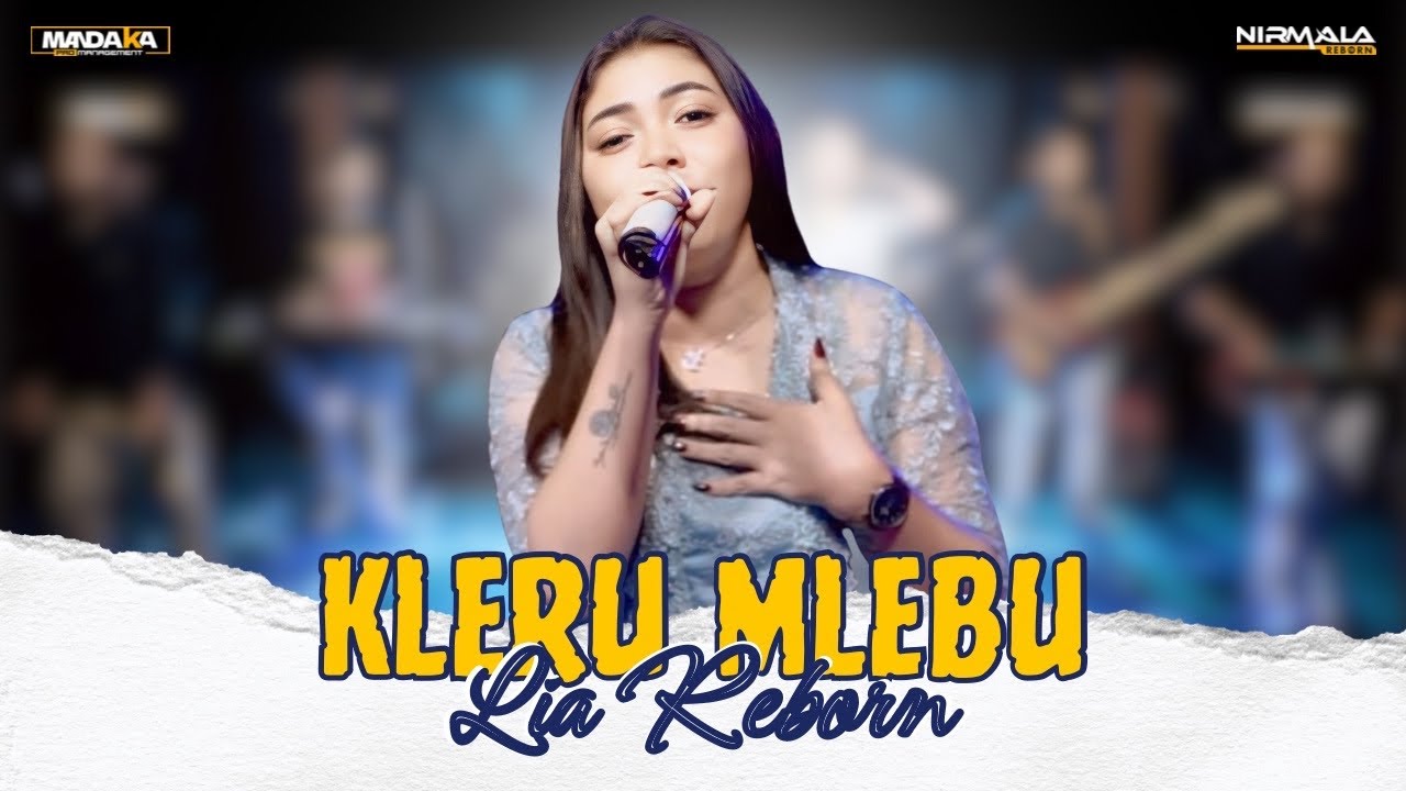 KLERU MLEBU - LIA REBORN || NIRMALA REBORN