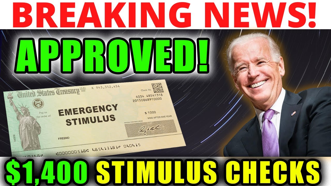 FINALLY APPROVED!! $1400 Stimulus Check Update! (New Bill Passed)