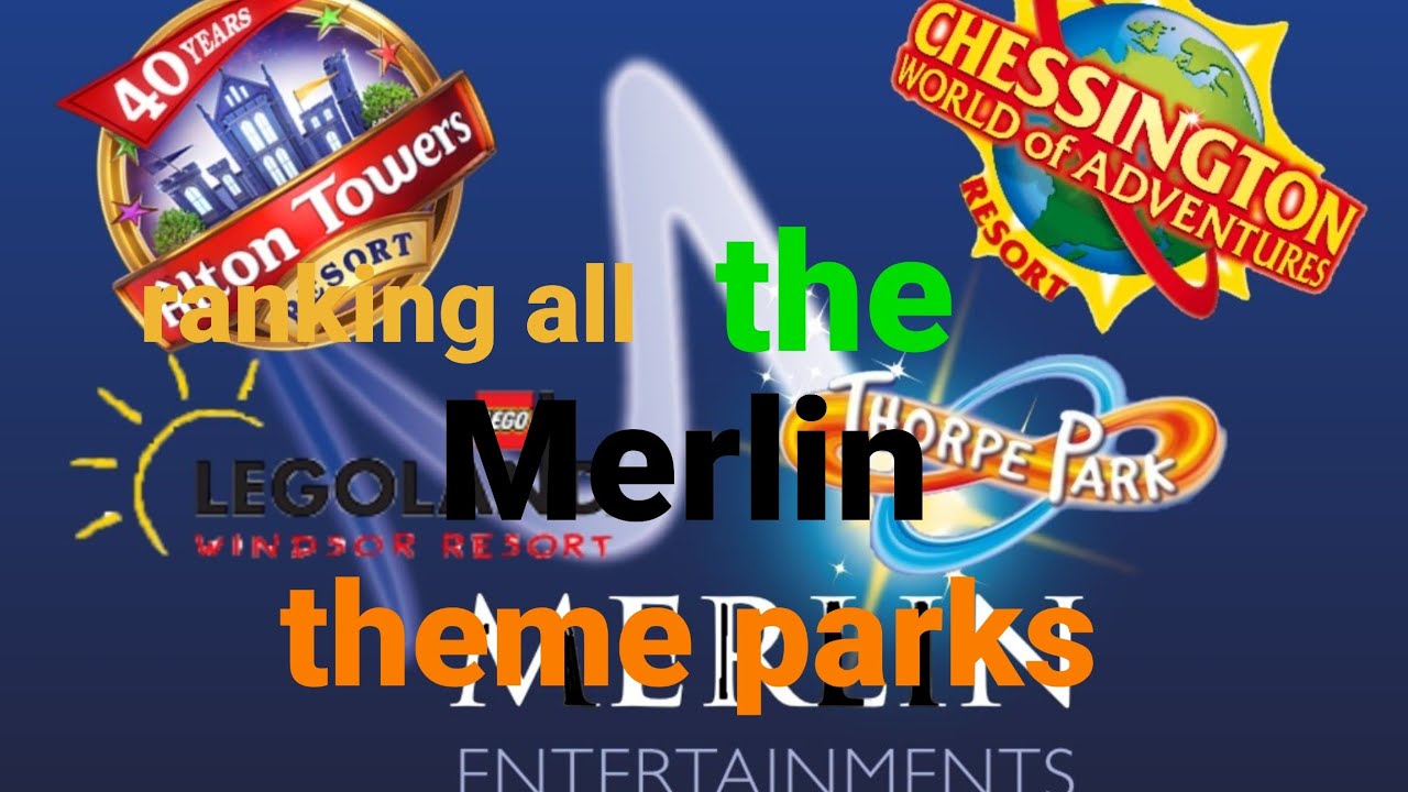 ranking all the Merlin theme parks