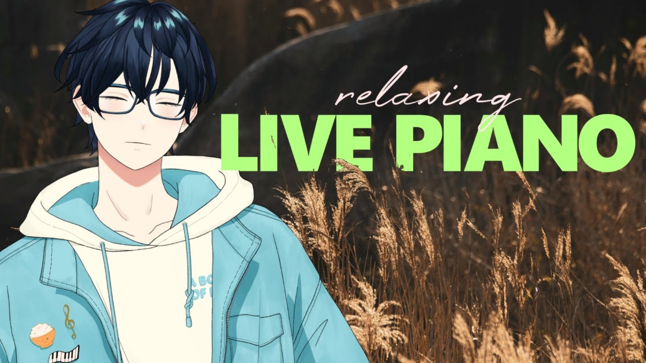 [ Live Piano ]  The comfiest piano session ♫ - !lurk !discord