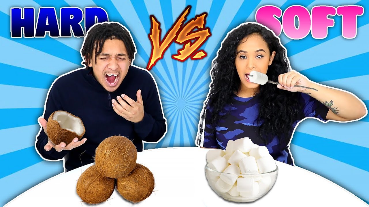 HARD VS SOFT FOOD CHALLENGE!