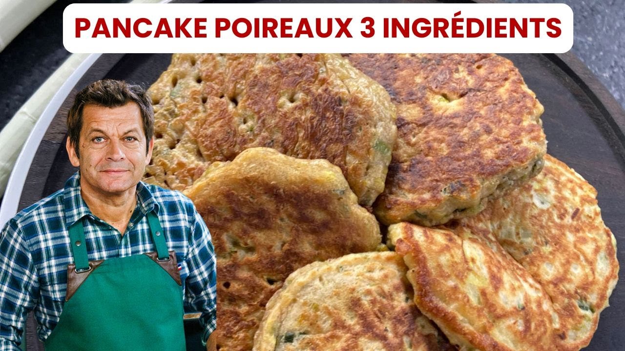 PANCAKE DE POIREAUX 3 INGR&Eacute;DIENTS de Laurent Mariotte
