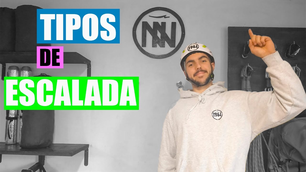 #1 TIPOS de ESCALADA