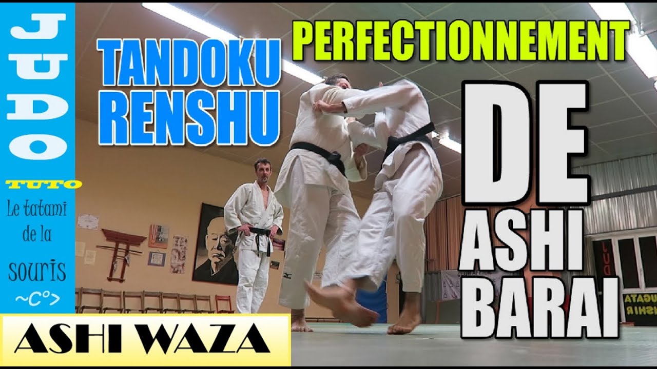 #JUDO [ DE ASHI BARAI (tandoku renshu)] PERFECTIONNEMENT du BALAYAGE