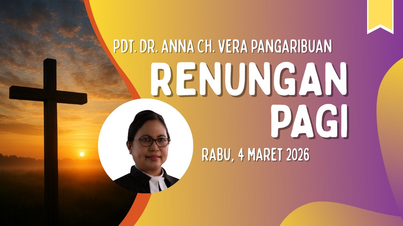 RENUNGAN PAGI - 4 MARET 2026