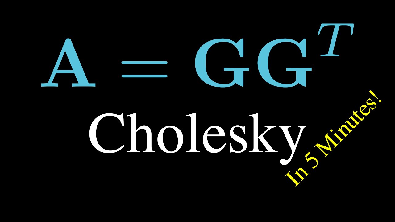 Cholesky Factorization Example - Linear Algebra