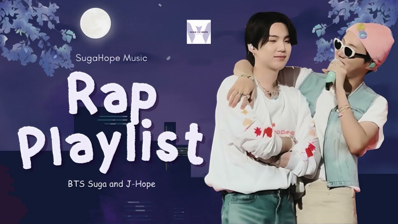 SugaHope Rap Playlist - BTS Suga & J-Hope (Fan made Music)
