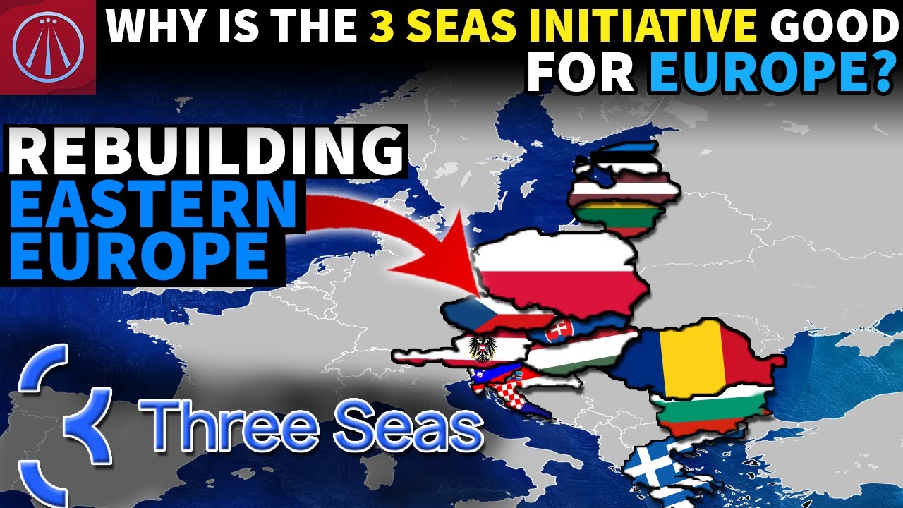 What Is The Three Seas Initiative?