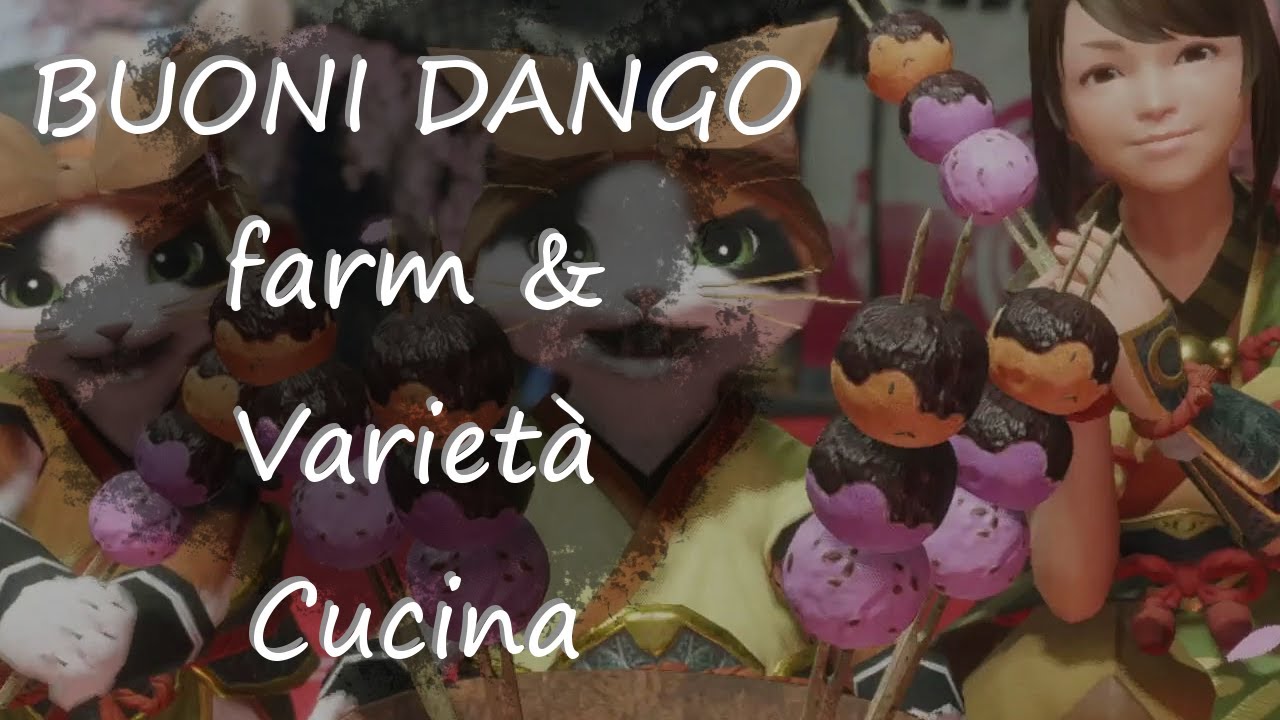 【MH:Rise】Come farmare BUONI DANGO e la Varietà dei piatti